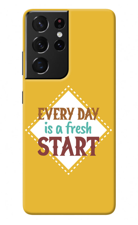 Every day is a Fresh Start Samsung S21 Ultra Back Cover