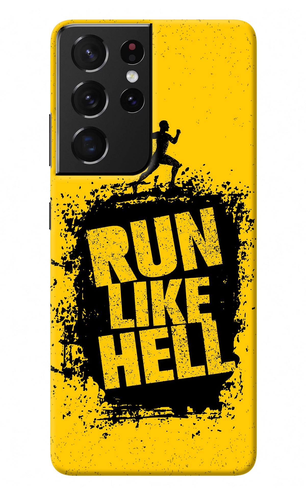 Run Like Hell Samsung S21 Ultra Back Cover