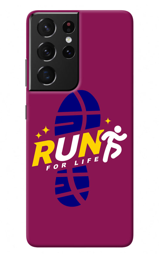 Run for Life Samsung S21 Ultra Back Cover