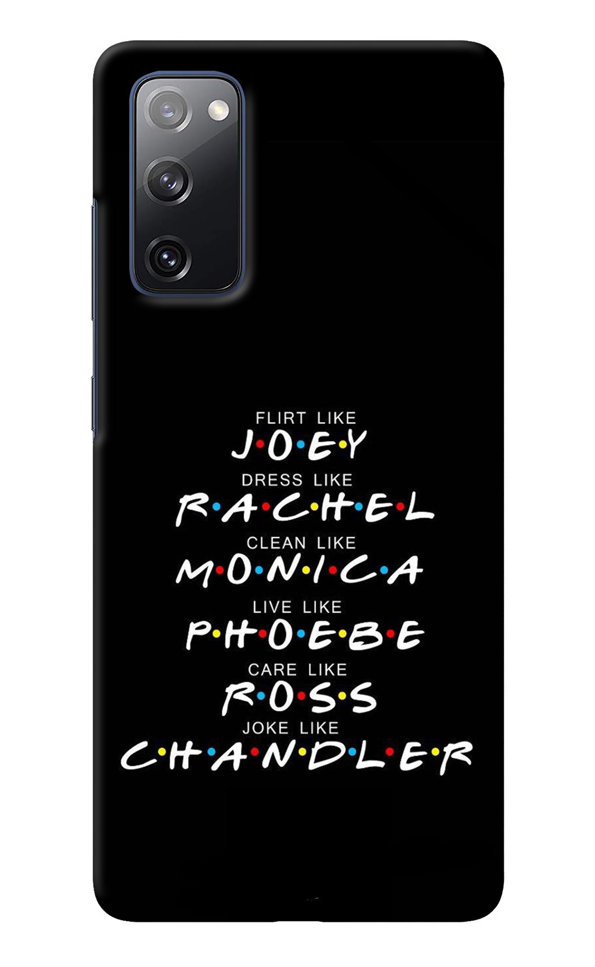 FRIENDS Character Samsung S20 FE Back Cover