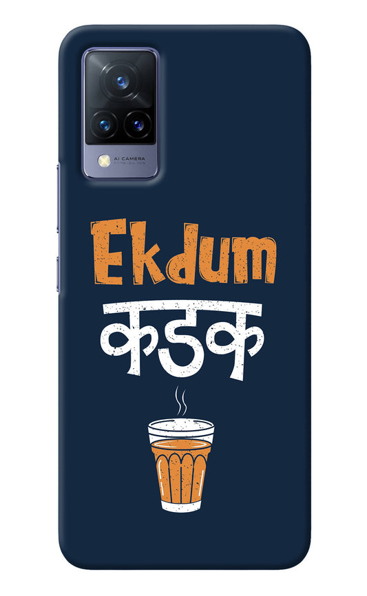 Ekdum Kadak Chai Vivo V21 Back Cover