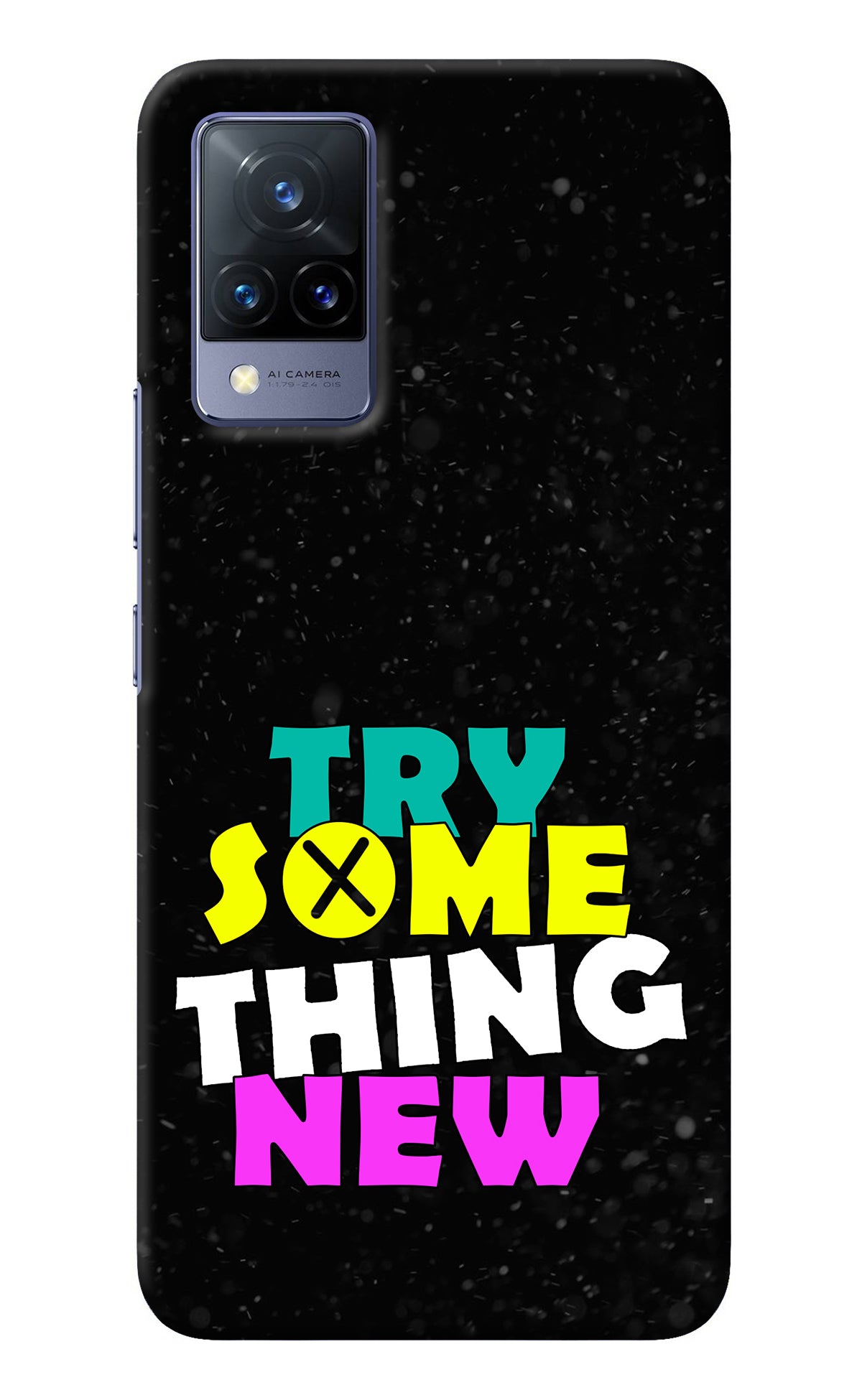 Try Something New Vivo V21 Back Cover