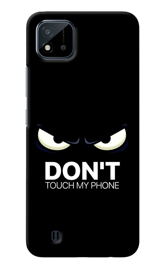 Don'T Touch My Phone Realme C20 Back Cover