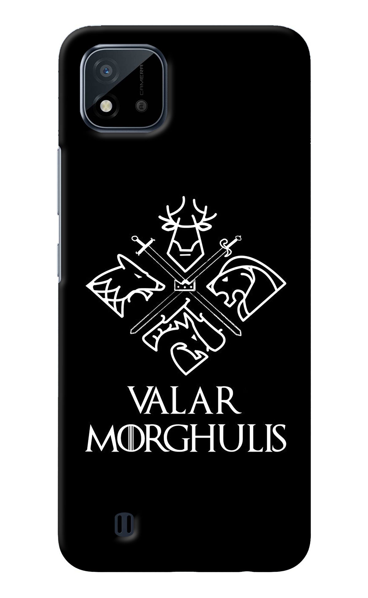 Valar Morghulis | Game Of Thrones Realme C20 Back Cover