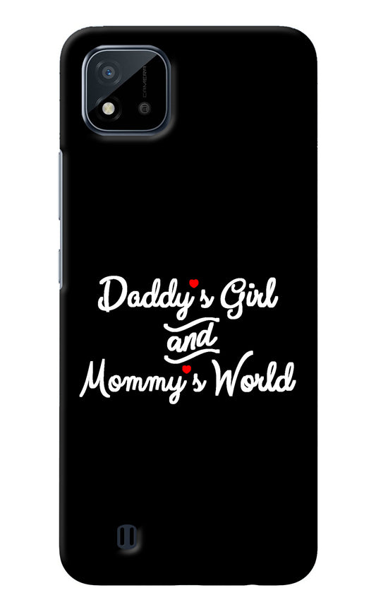 Daddy's Girl and Mommy's World Realme C20 Back Cover