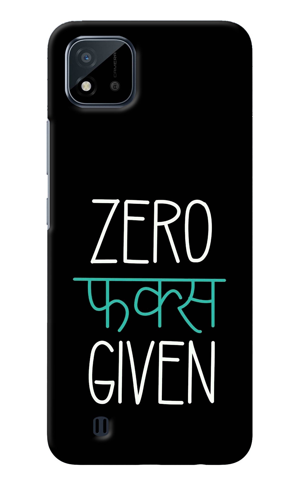 Zero Fucks Given Realme C20 Back Cover