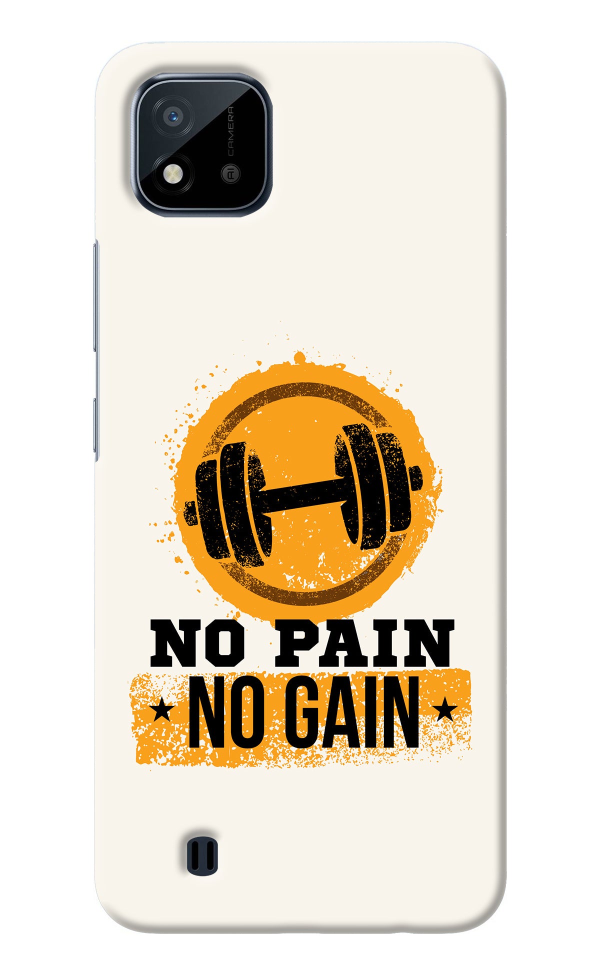 No Pain No Gain Realme C20 Back Cover