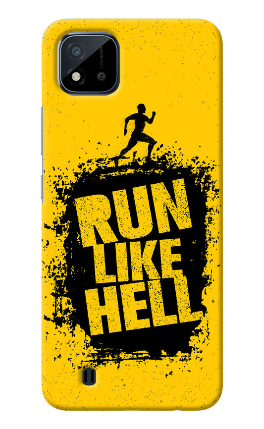 Run Like Hell Realme C20 Back Cover