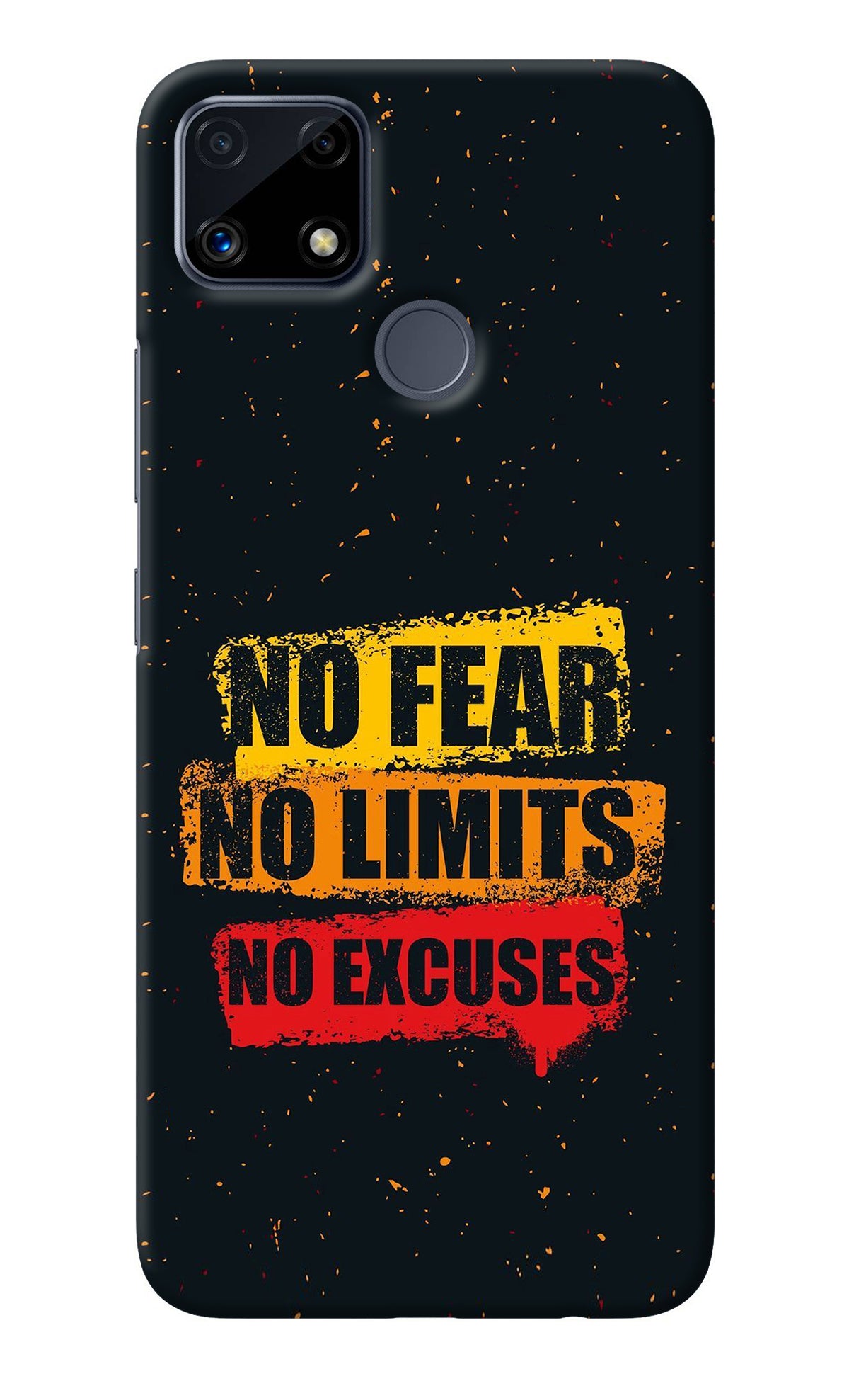 No Fear No Limits No Excuse Realme C25/C25s Back Cover