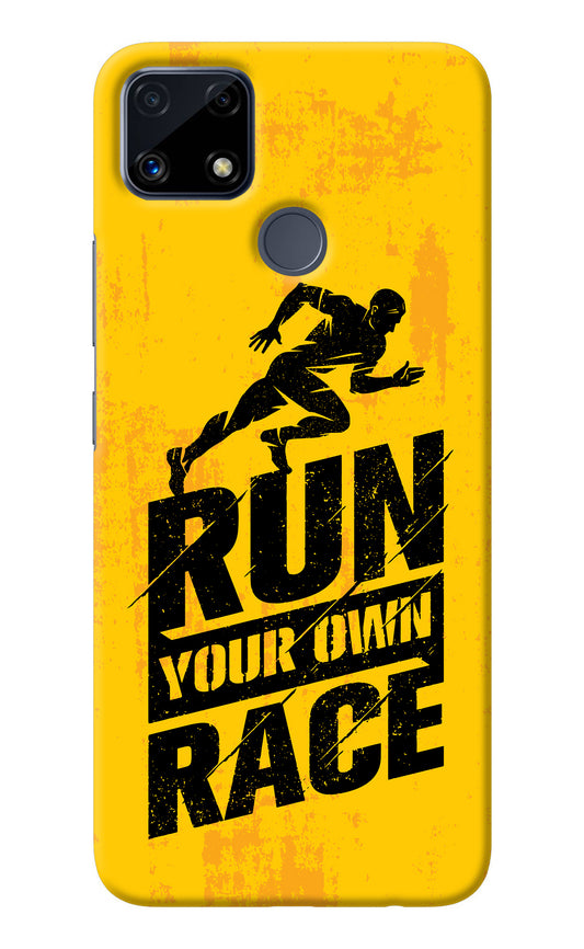 Run Your Own Race Realme C25/C25s Back Cover