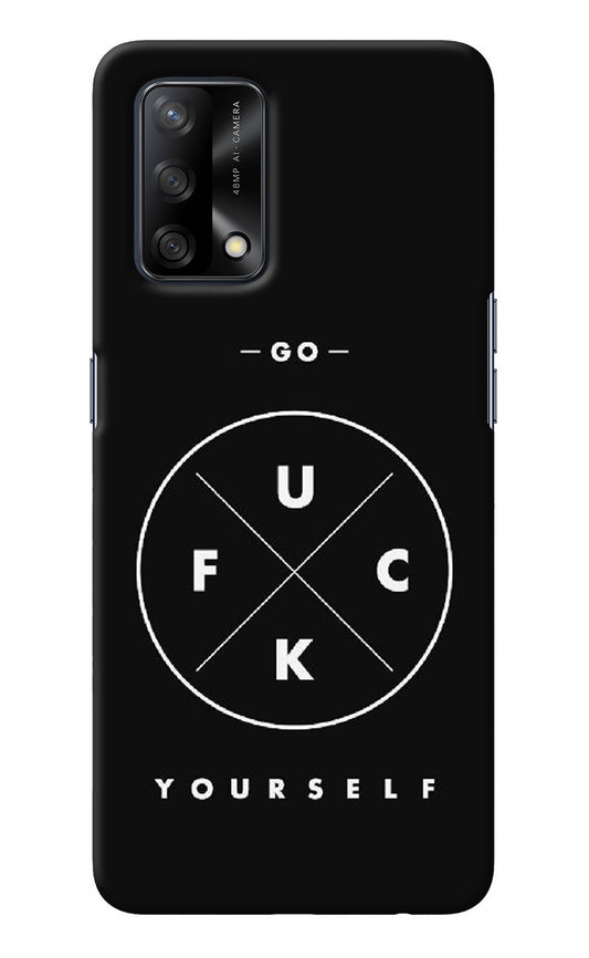 Go Fuck Yourself Oppo F19/F19s Back Cover