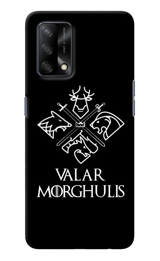 Valar Morghulis | Game Of Thrones Oppo F19/F19s Back Cover