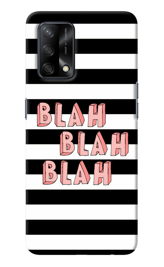 Blah Blah Blah Oppo F19/F19s Back Cover