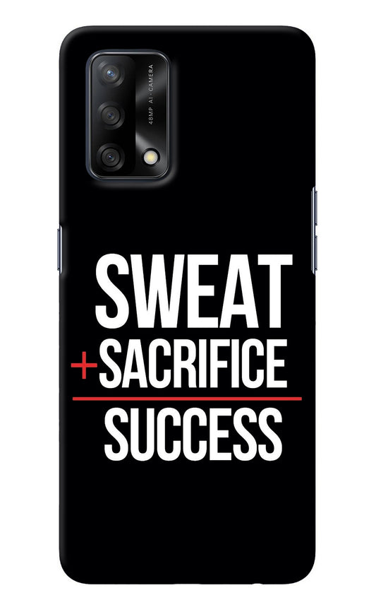 Sweat Sacrifice Success Oppo F19/F19s Back Cover