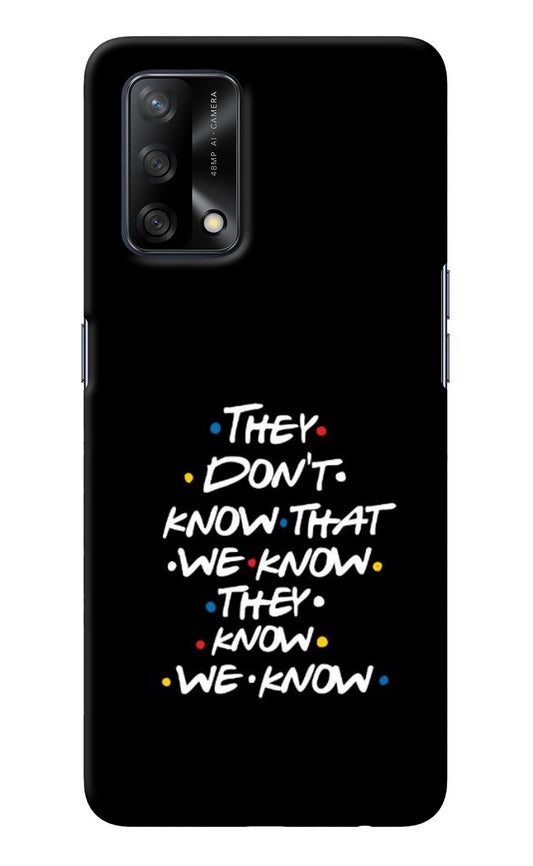 FRIENDS Dialogue Oppo F19/F19s Back Cover