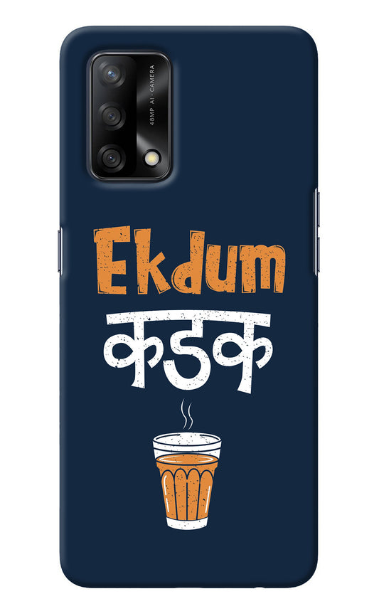 Ekdum Kadak Chai Oppo F19/F19s Back Cover