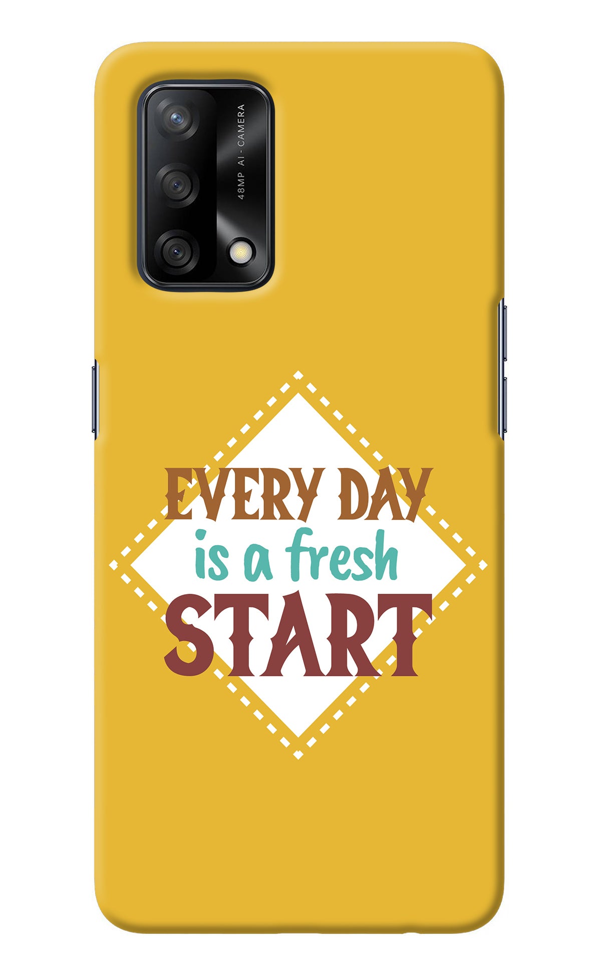 Every day is a Fresh Start Oppo F19/F19s Back Cover