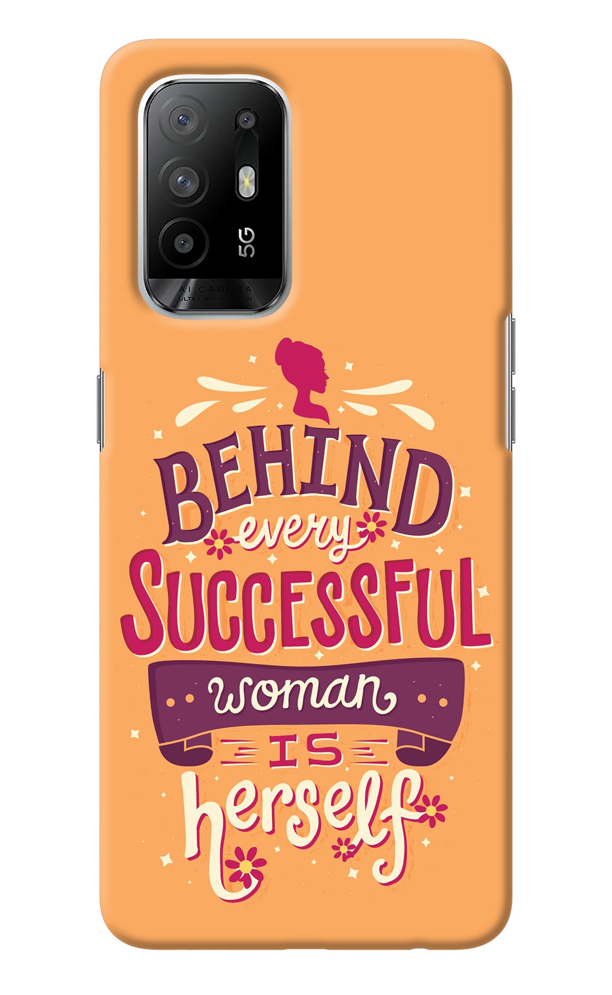 Behind Every Successful Woman There Is Herself Oppo F19 Pro+ Back Cover