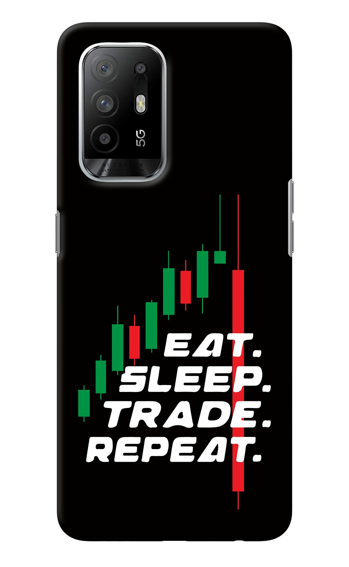 Eat Sleep Trade Repeat Oppo F19 Pro+ Back Cover