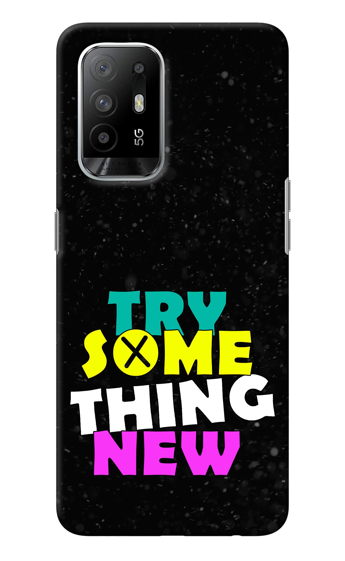 Try Something New Oppo F19 Pro+ Back Cover