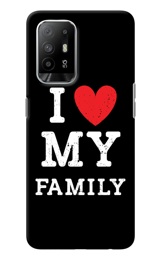 I Love My Family Oppo F19 Pro+ Back Cover