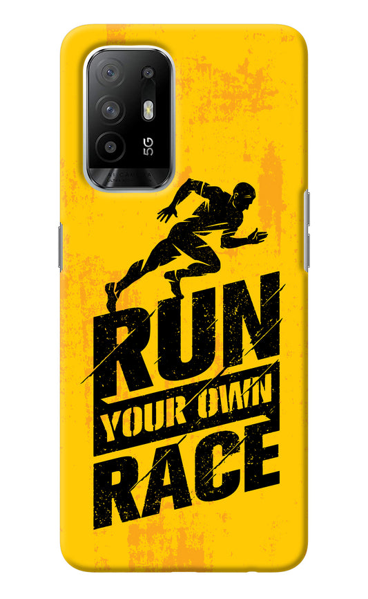 Run Your Own Race Oppo F19 Pro+ Back Cover