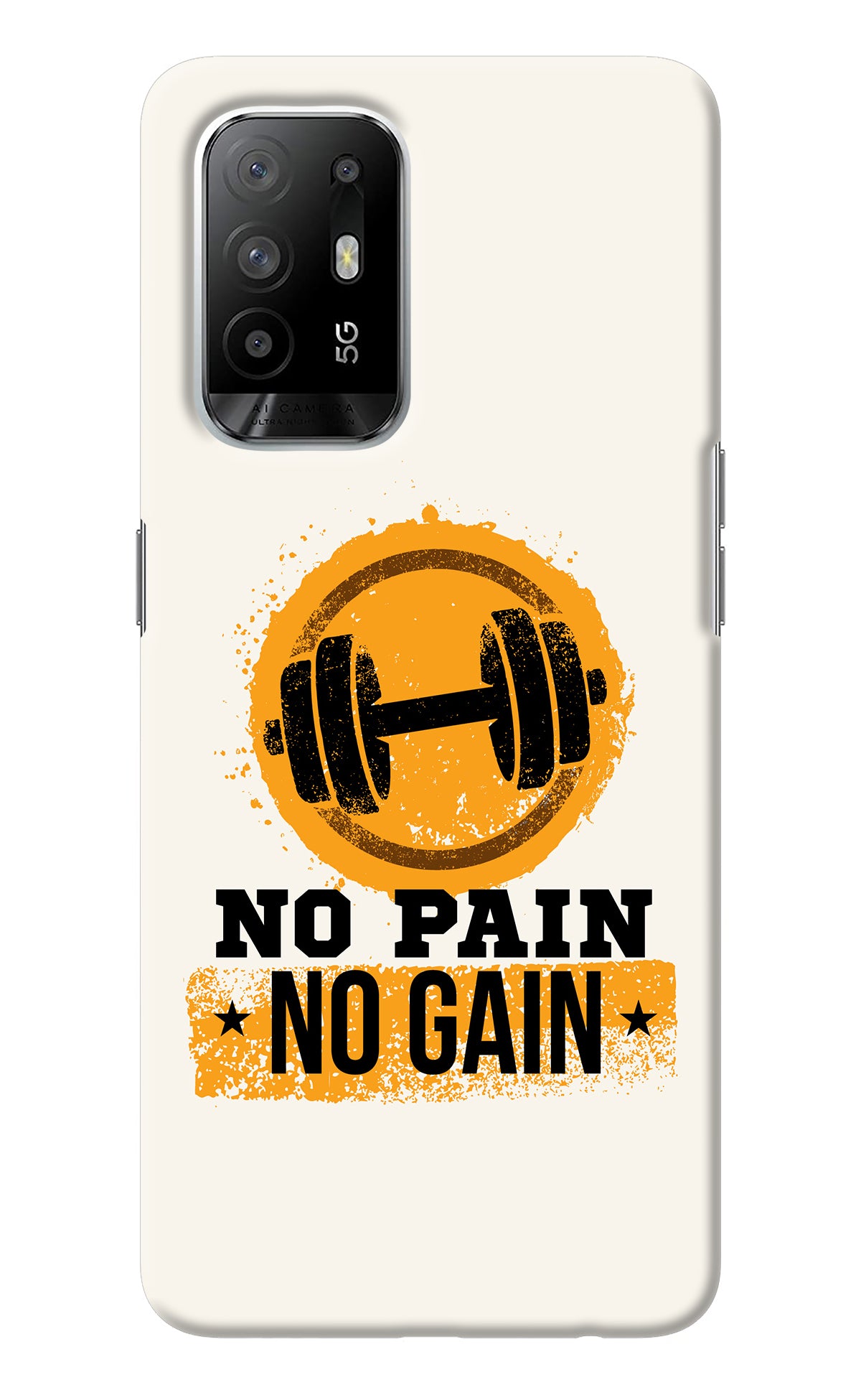 No Pain No Gain Oppo F19 Pro+ Back Cover