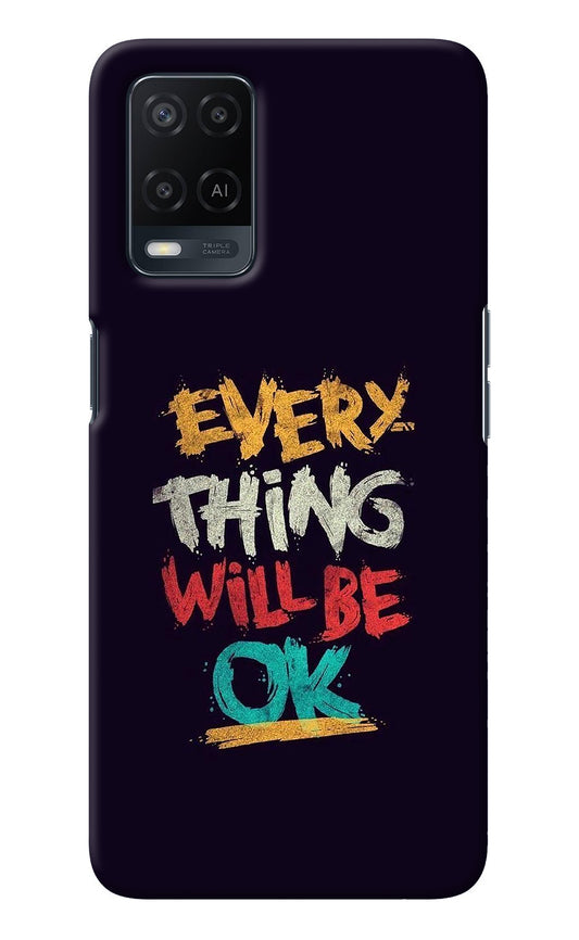 Everything Will Be Ok Oppo A54 Back Cover