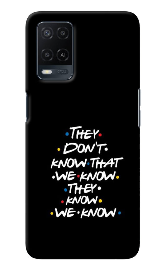 FRIENDS Dialogue Oppo A54 Back Cover