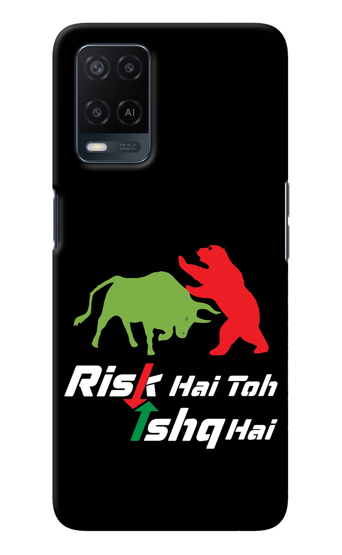 Risk Hai Toh Ishq Hai Oppo A54 Back Cover