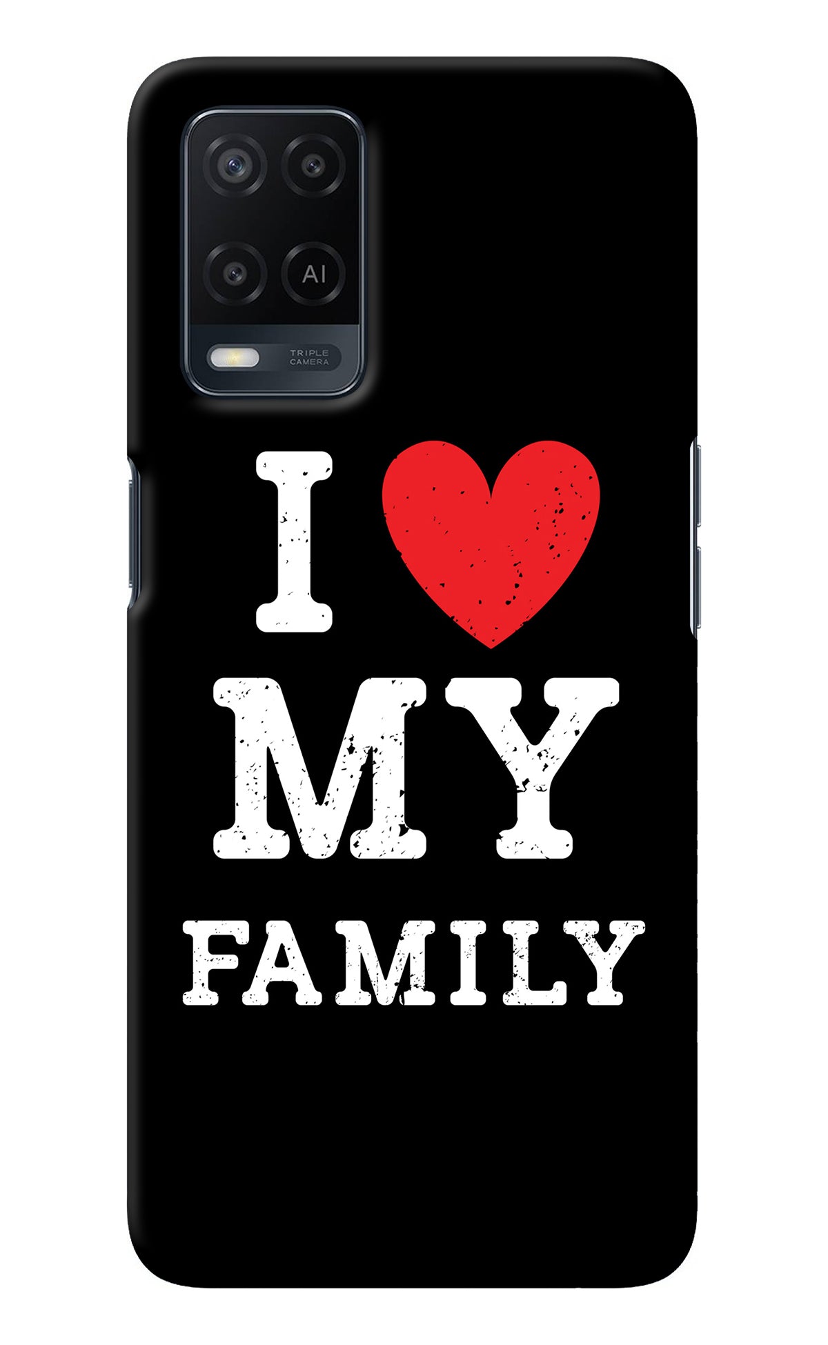 I Love My Family Oppo A54 Back Cover