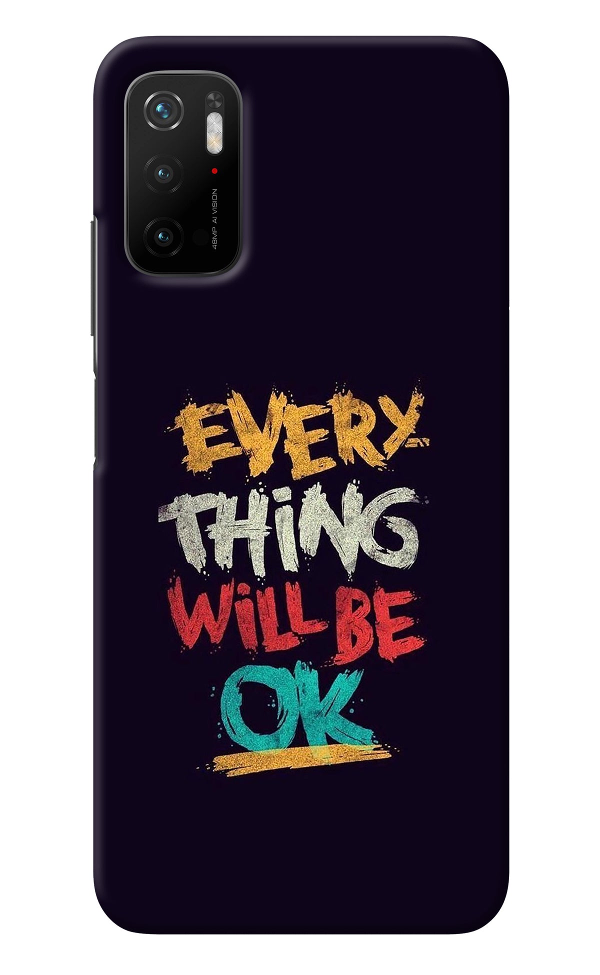 Everything Will Be Ok Poco M3 Pro 5G Back Cover