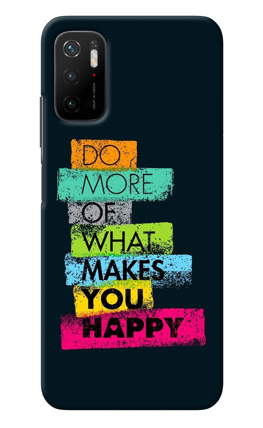Do More Of What Makes You Happy Poco M3 Pro 5G Back Cover