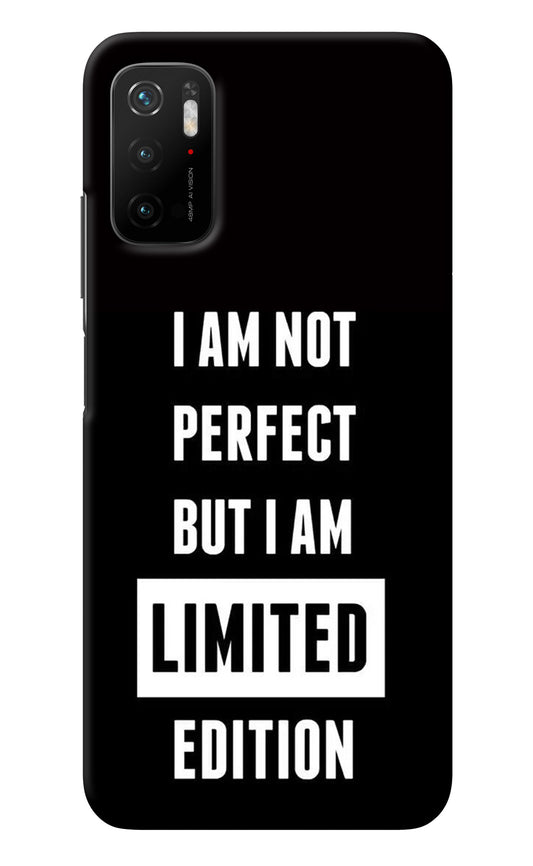I Am Not Perfect But I Am Limited Edition Poco M3 Pro 5G Back Cover