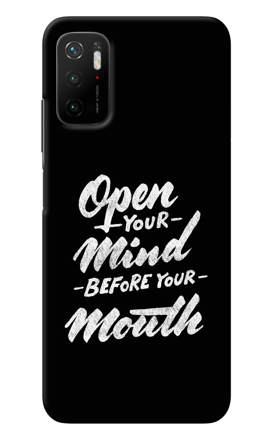 Open Your Mind Before Your Mouth Poco M3 Pro 5G Back Cover