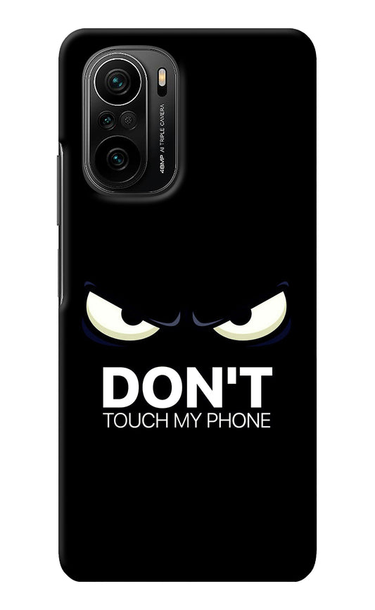 Don'T Touch My Phone Mi 11X/11X Pro Back Cover