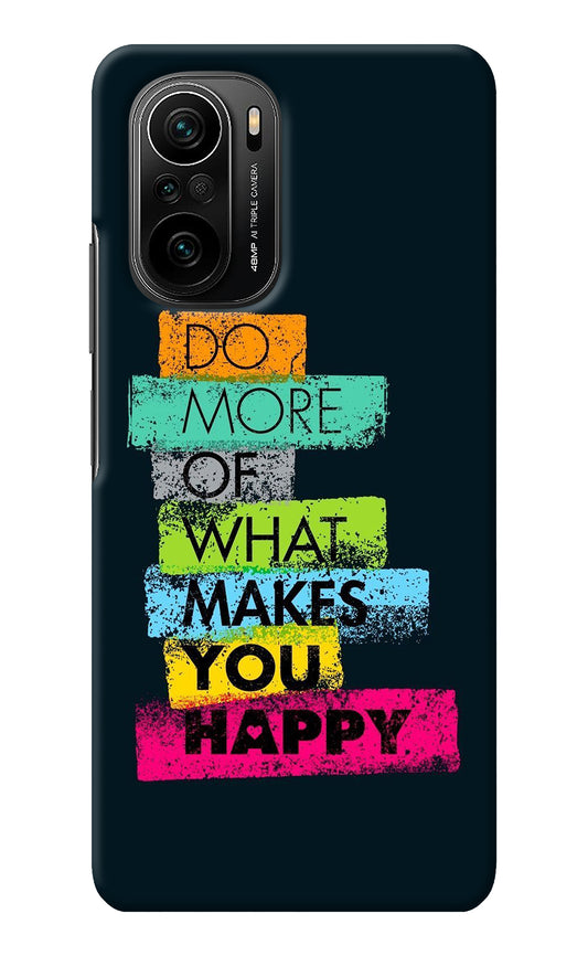 Do More Of What Makes You Happy Mi 11X/11X Pro Back Cover