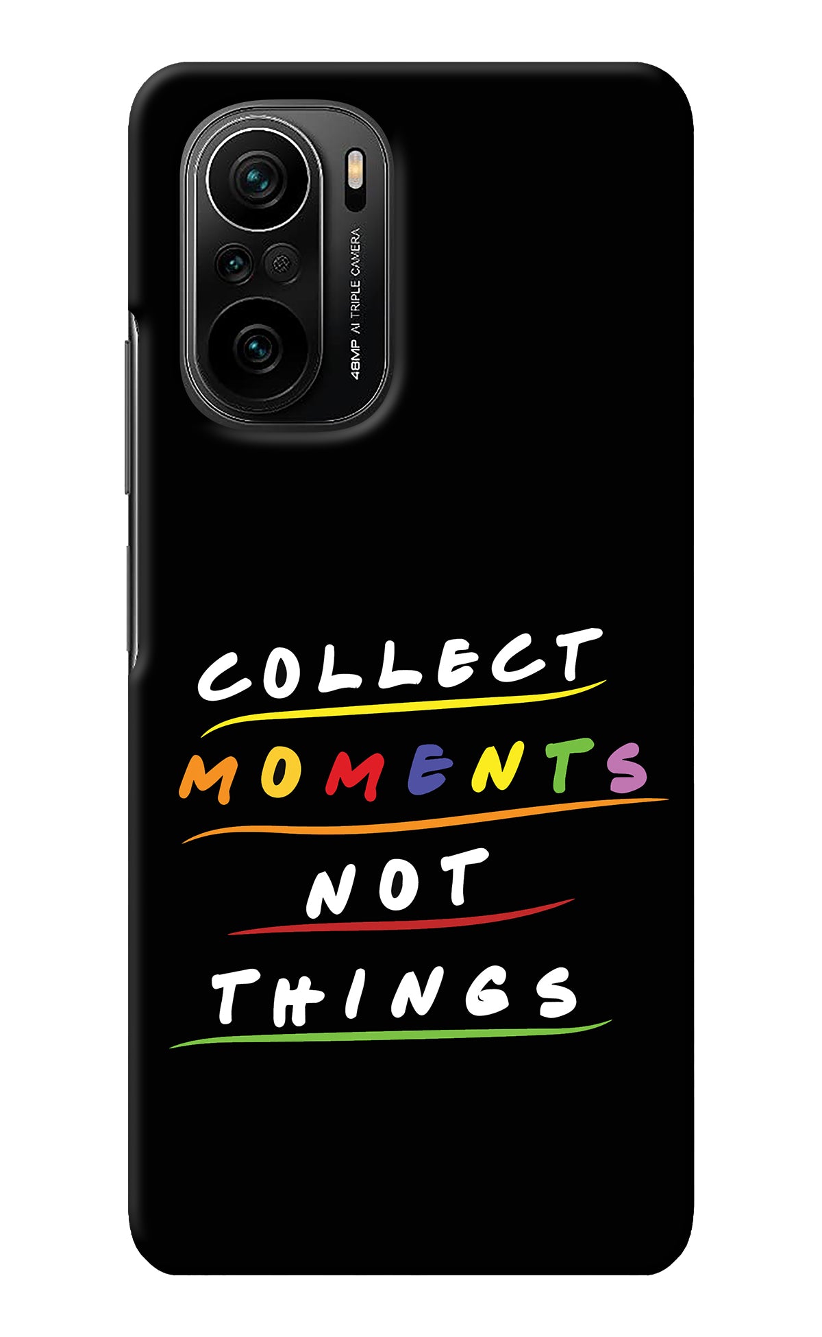 Collect Moments Not Things Mi 11X/11X Pro Back Cover