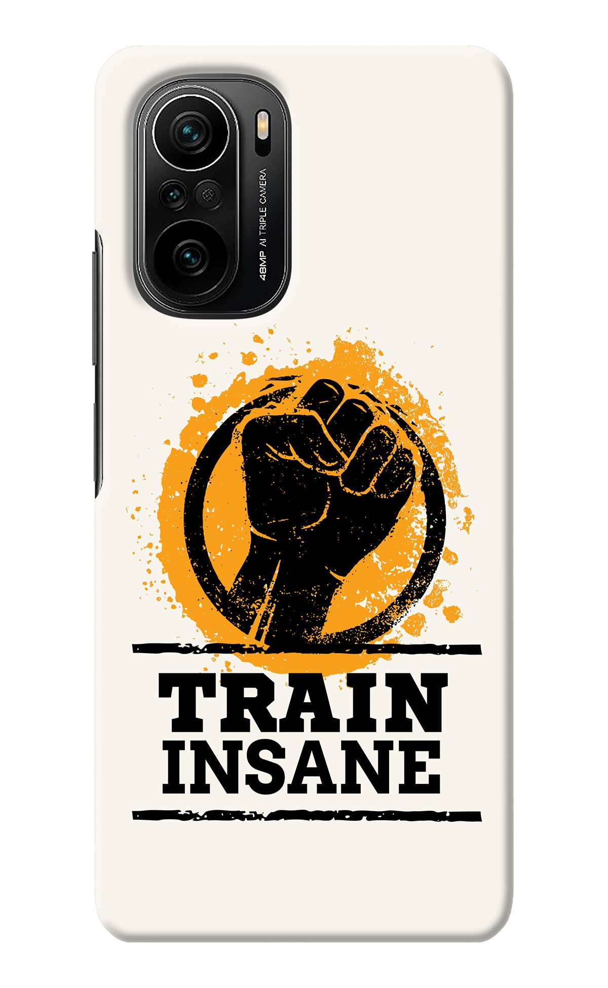 Train Insane Mi 11X/11X Pro Back Cover