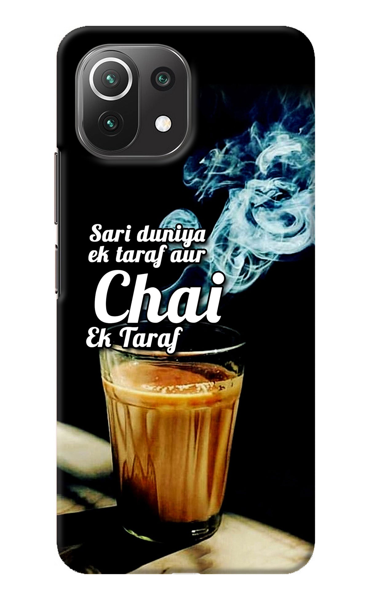 Chai Ek Taraf Quote Mi 11 Lite Back Cover
