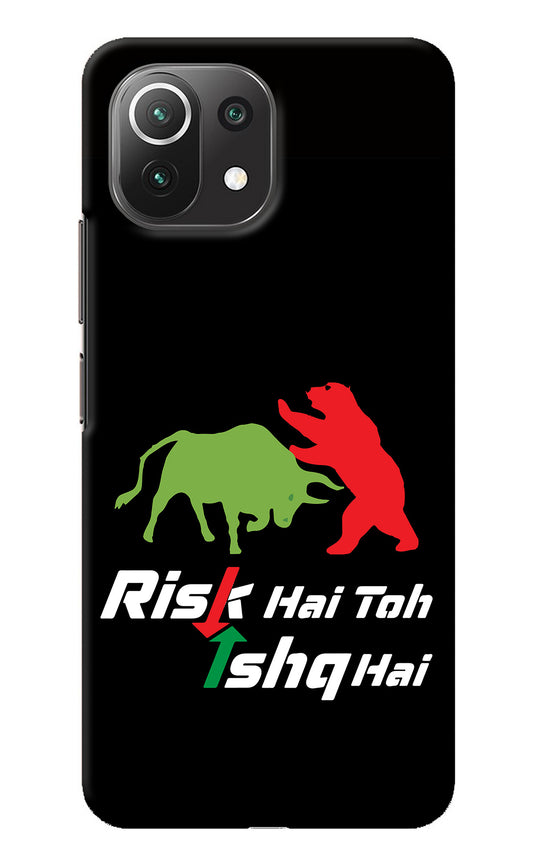 Risk Hai Toh Ishq Hai Mi 11 Lite Back Cover