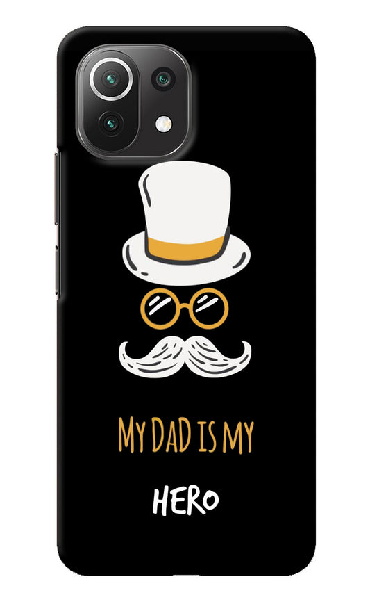 My Dad Is My Hero Mi 11 Lite Back Cover