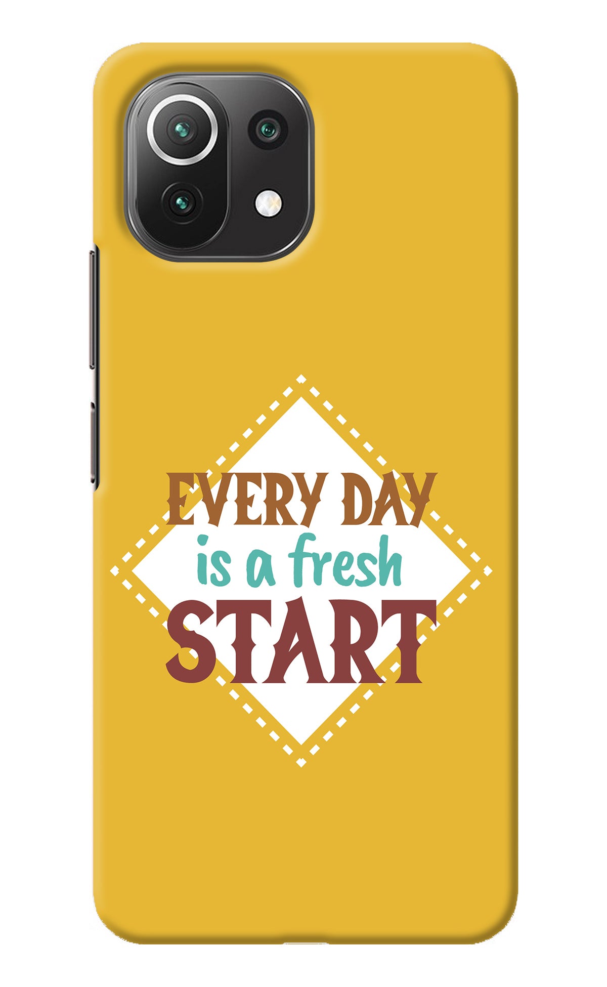 Every day is a Fresh Start Mi 11 Lite Back Cover