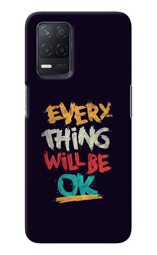 Everything Will Be Ok Realme 8 5G/8s 5G Back Cover