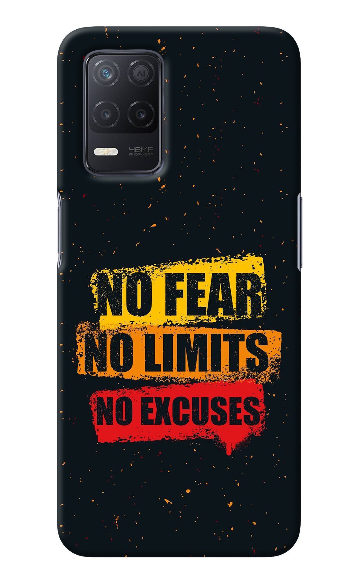 No Fear No Limits No Excuse Realme 8 5G/8s 5G Back Cover