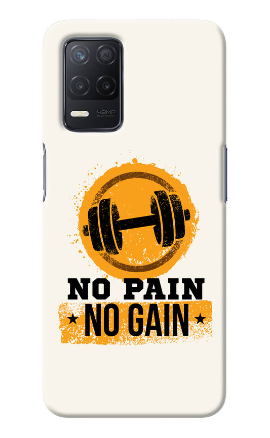 No Pain No Gain Realme 8 5G/8s 5G Back Cover