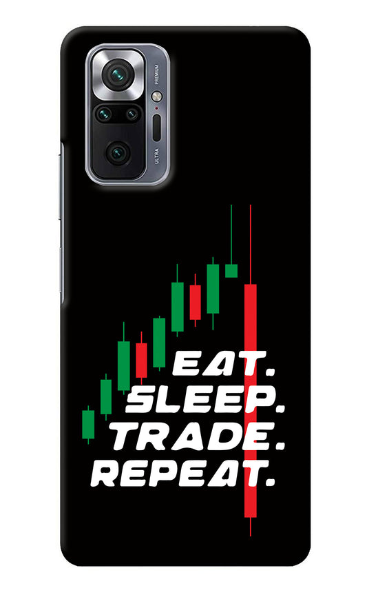 Eat Sleep Trade Repeat Redmi Note 10 Pro Max Back Cover