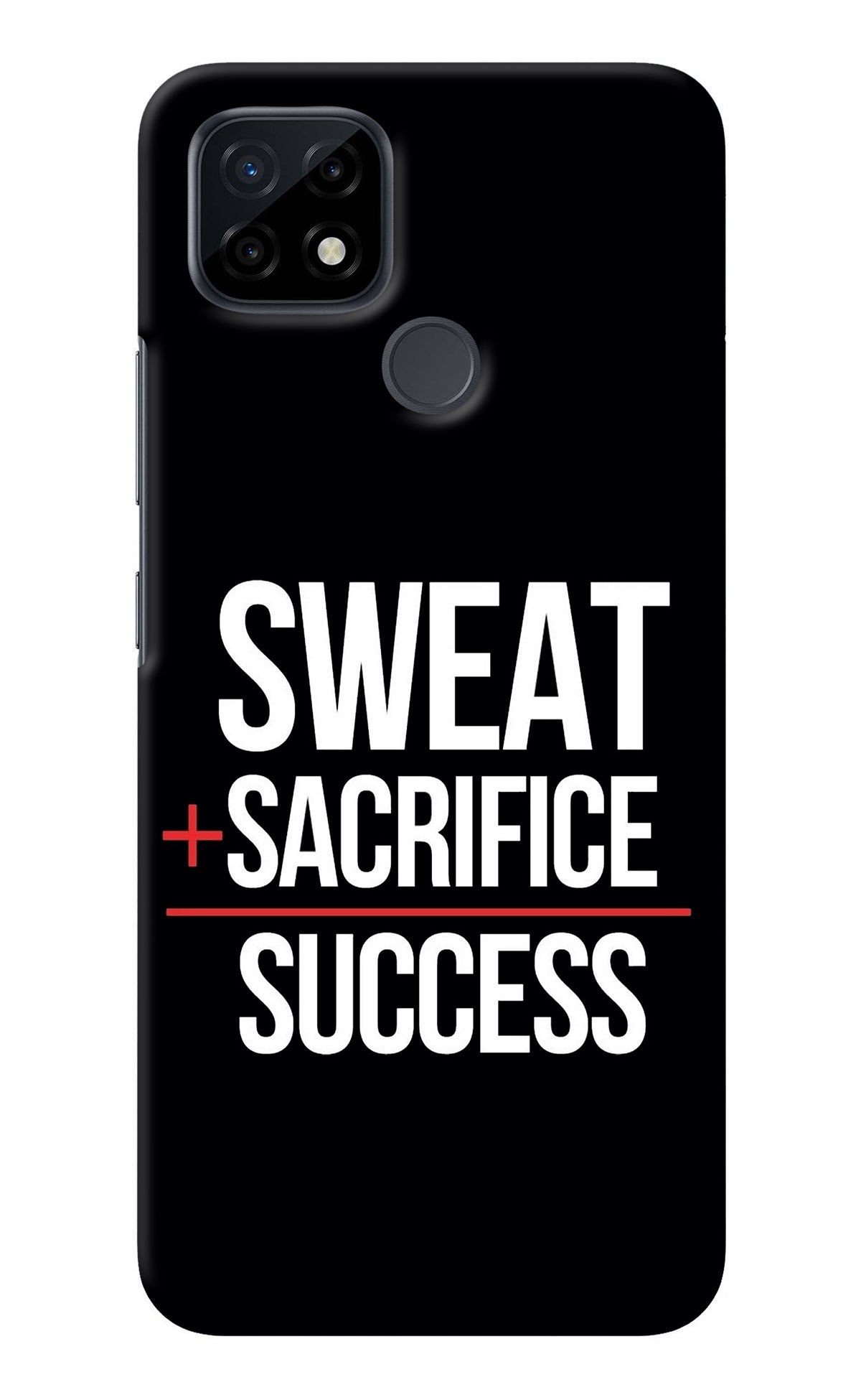 Sweat Sacrifice Success Realme C21 Back Cover