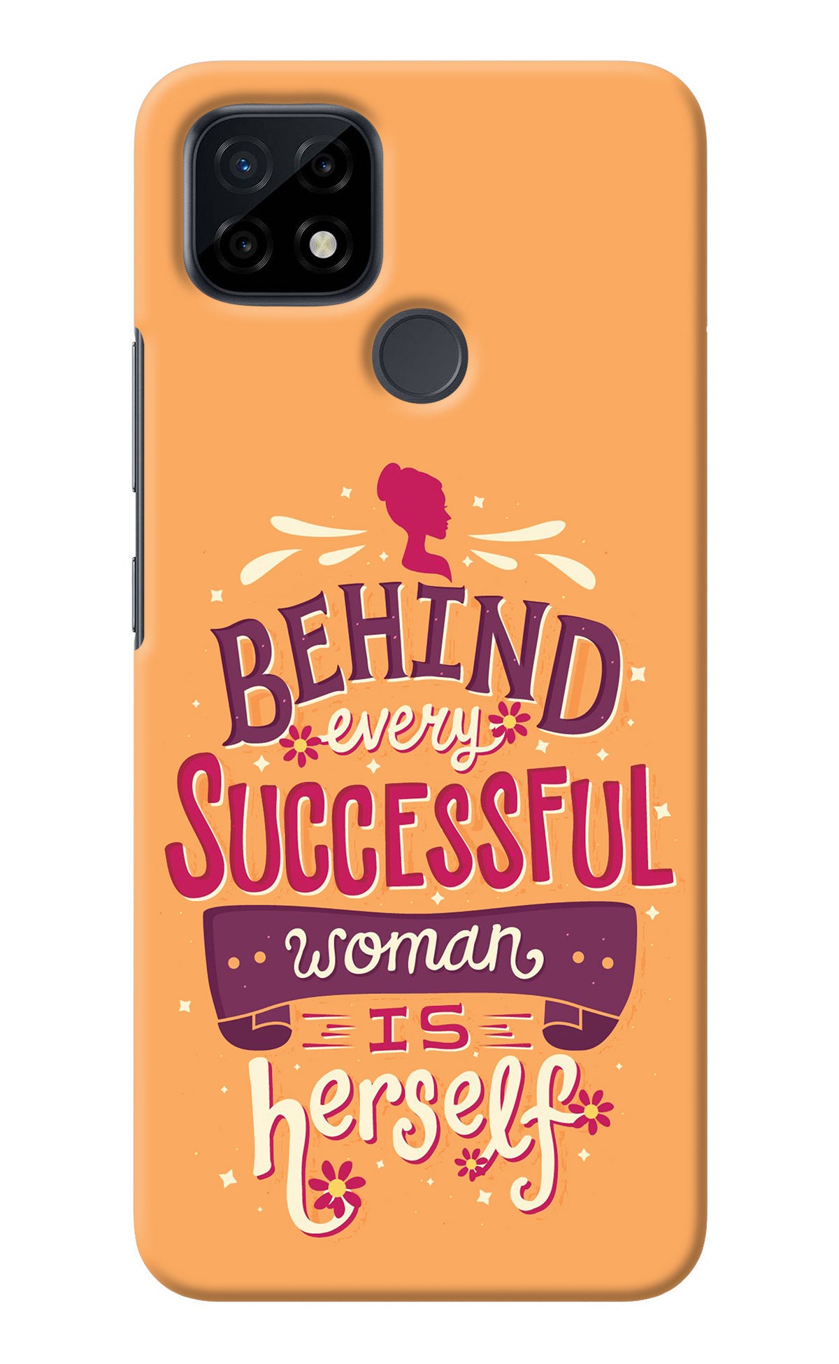 Behind Every Successful Woman There Is Herself Realme C21 Back Cover