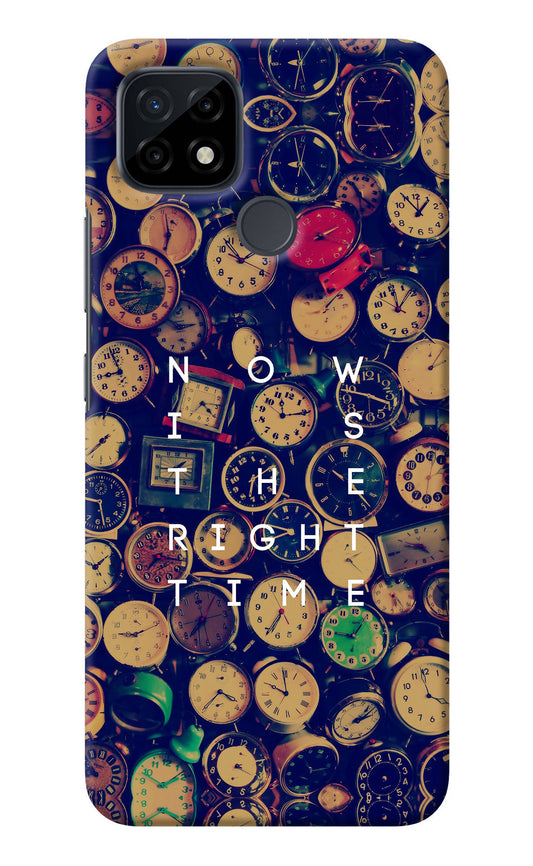 Now is the Right Time Quote Realme C21 Back Cover